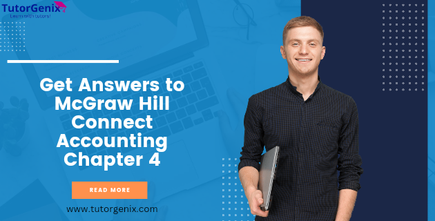 McGraw Hill Connect Accounting Answers Chapter 4