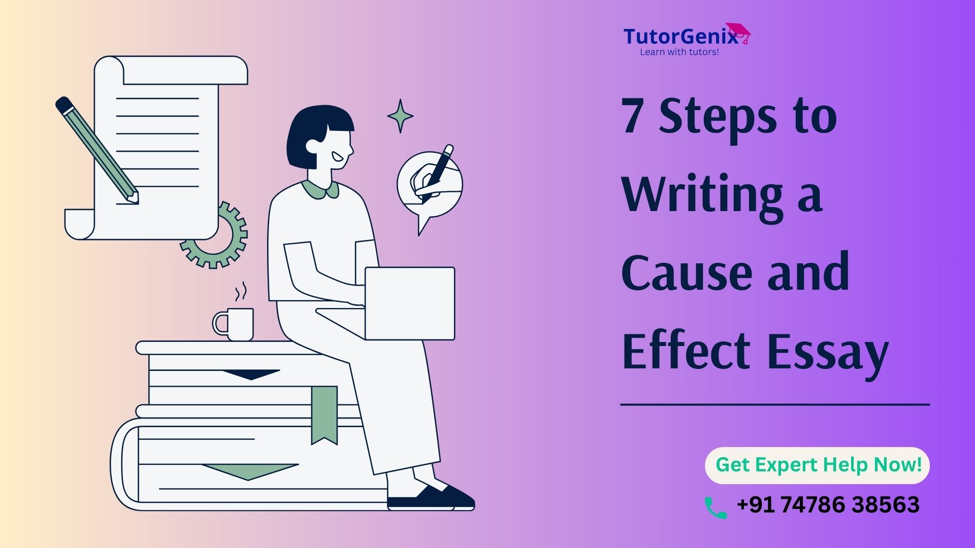 7 Steps to Writing a Cause and Effect Essay: A Student's Ultimate Guide