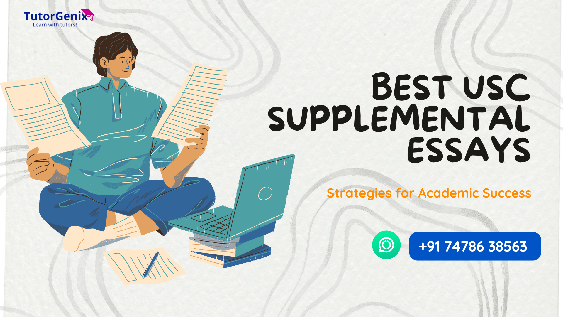 How to Write the Best USC Supplemental Essays: Tips, Examples and Strategies